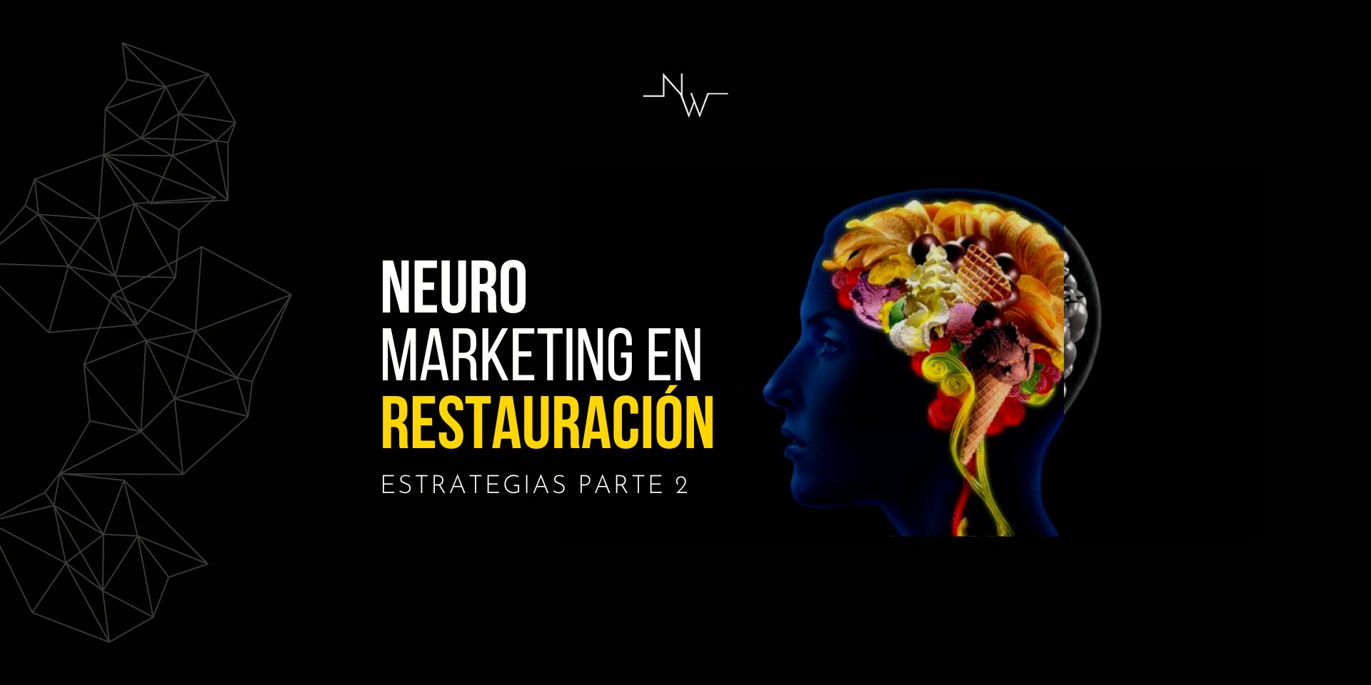 Neurorestauración Niwsion blog neuromarketing